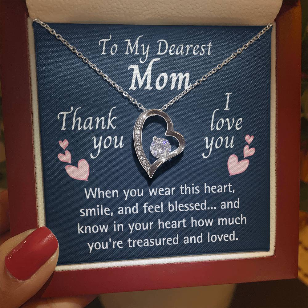 To My Dearest Mom - I Love You - Forever Loved Necklace