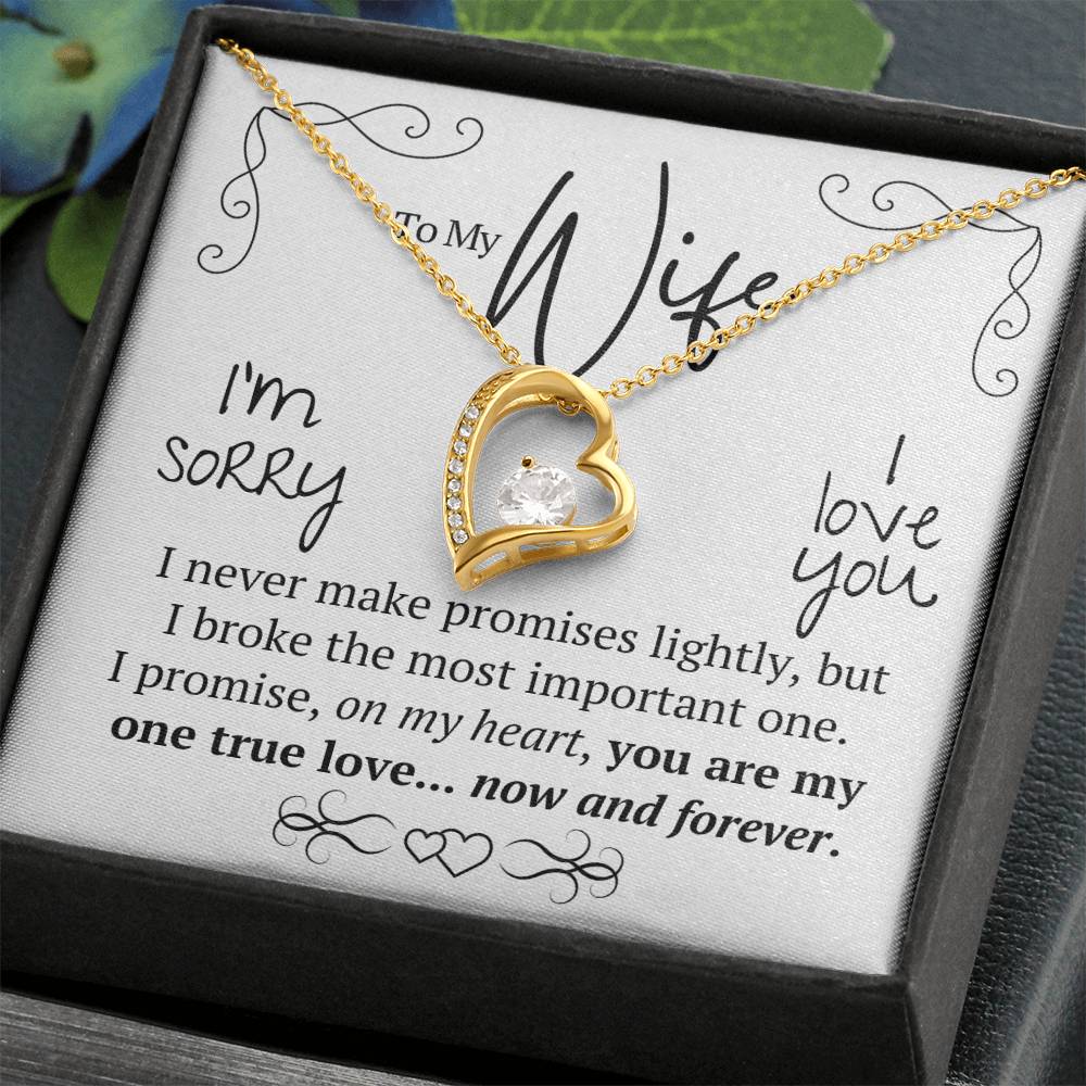 To My Wife - My One True Love - Forever Love Necklace
