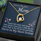 You're The Best Mom - In My Heart - Forever Love Necklace