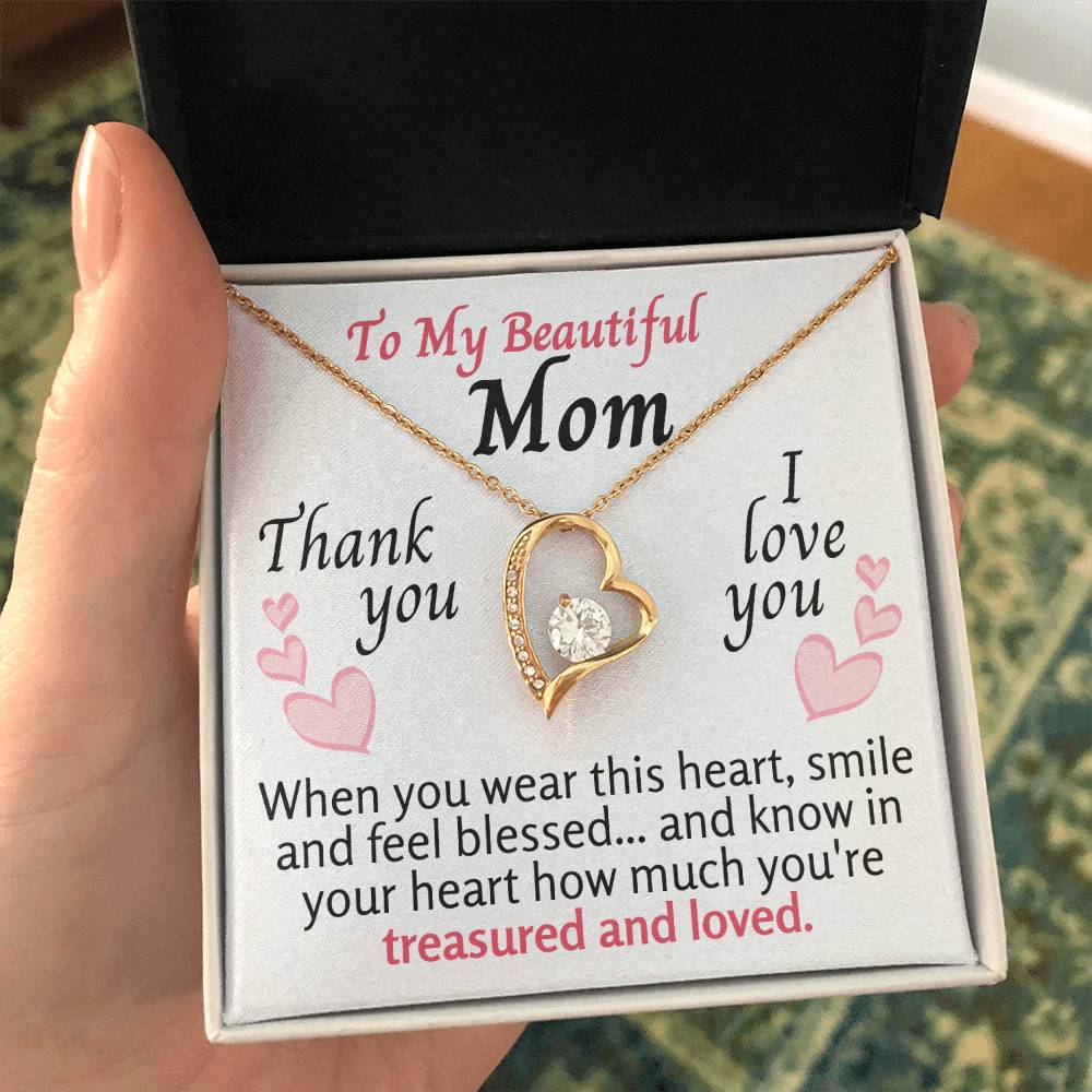 To My Beautiful Mom - Feel Blessed - Forever Love Necklace